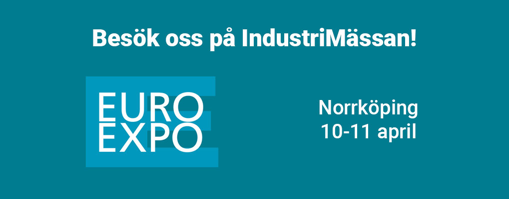 Vi ställer ut på industrimässan euro expo, hämta din gratisbiljett.